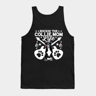 Rocking The Collie Mom Life Dog Lover Tank Top